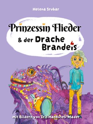 cover image of Prinzessin Flieder und der Drache Brandeis